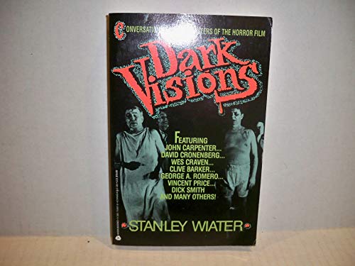 Beispielbild fr Dark Visions: Conversations With the Masters of the Horror Film zum Verkauf von Robinson Street Books, IOBA