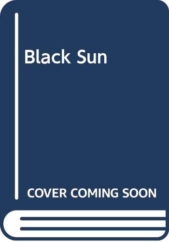 Stock image for Black Sun for sale by HPB-Emerald