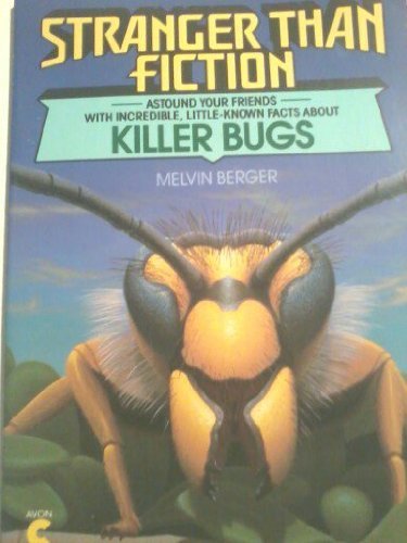 Imagen de archivo de Killer Bugs (Stranger Than Fiction) a la venta por Montclair Book Center