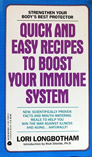 Imagen de archivo de Quick & Easy Recipes to Boost Your Immune System a la venta por Jenson Books Inc
