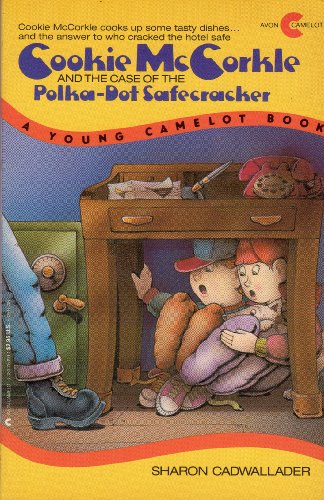 9780380760992: Cookie McCorkle and the Case of the Polka-Dot Safecracker