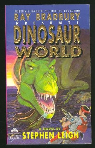 Stock image for Ray Bradbury Presents Dinosaur World * for sale by Memories Lost and Found