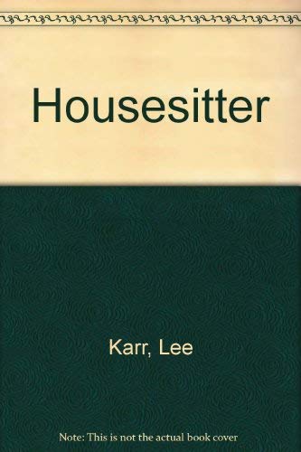 Stock image for Housesitter for sale by -OnTimeBooks-