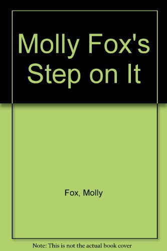 Beispielbild fr Molly Fox's Step on It zum Verkauf von HPB-Emerald