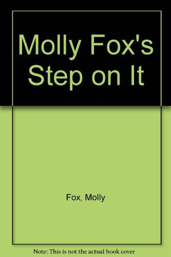Imagen de archivo de Molly Fox's Step on It a la venta por HPB-Emerald