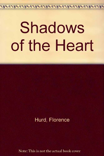 Imagen de archivo de Shadows of the Heart a la venta por Eatons Books and Crafts