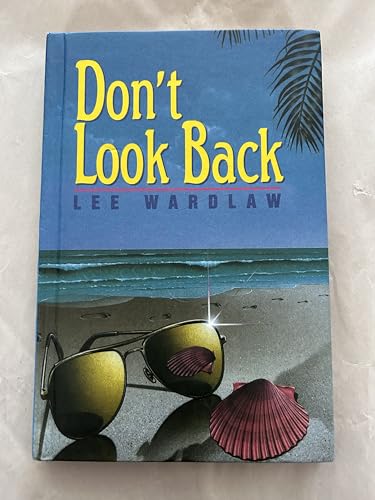 Stock image for Don't Look Back for sale by Better World Books: West
