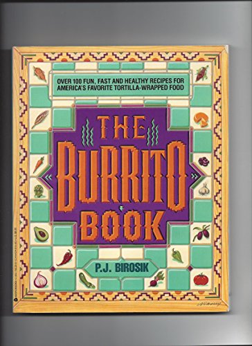 Beispielbild fr The Burrito Book zum Verkauf von Wonder Book