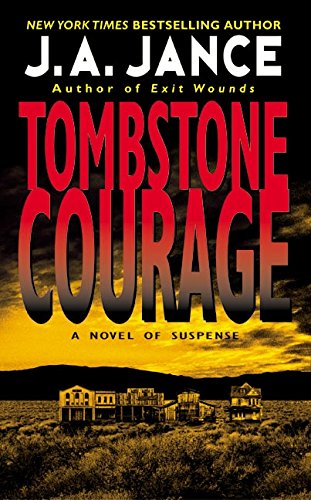 Beispielbild fr Tombstone Courage (Joanna Brady Mysteries, Book 2) zum Verkauf von Wonder Book