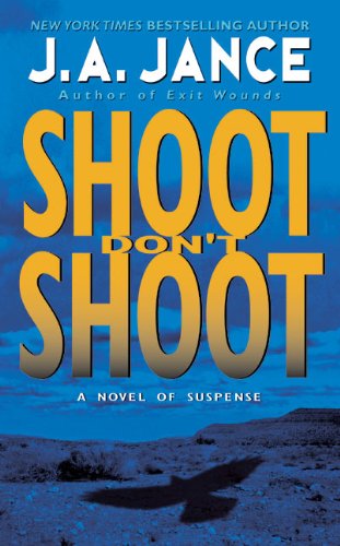 Beispielbild fr Shoot/Don't Shoot (Joanna Brady Mysteries, Book 3) zum Verkauf von Wonder Book