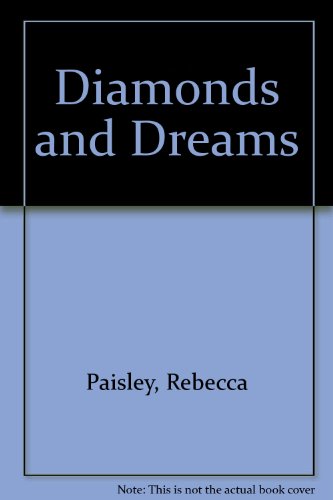 Imagen de archivo de Diamonds and Dreams a la venta por Better World Books