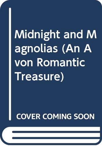 9780380765669: Midnight and Magnolias (An Avon Romantic Treasure)