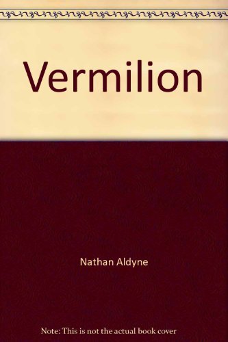 Stock image for Vermilion for sale by Open Books