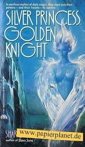 Beispielbild fr Silver Princess, Golden Knight zum Verkauf von Wonder Book