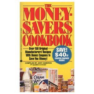 Imagen de archivo de The Money-Savers Cookbook a la venta por Once Upon A Time Books