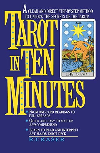 Stock image for Tarot in Ten Minutes: A Clear and Direct Step-by-Step Method to Unlock the Secrets of the Tarot! for sale by SecondSale