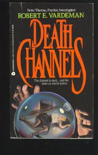 Death Channels (9780380767250) by Vardeman, Robert E.