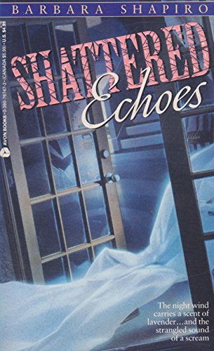 Beispielbild fr Shattered Echoes zum Verkauf von ThriftBooks-Dallas