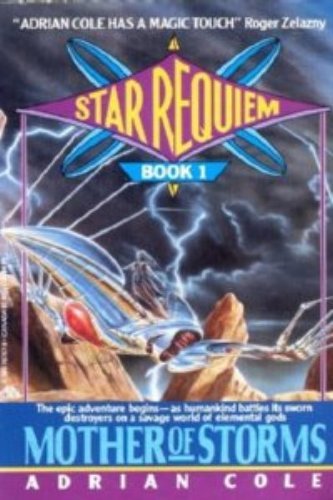 Beispielbild fr Mother of Storms (Star Requiem, Book 1) zum Verkauf von Half Price Books Inc.