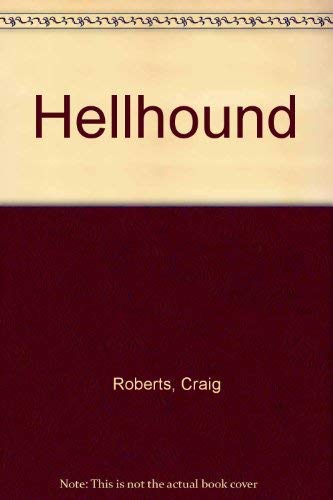 Stock image for Hellhound for sale by Ravin Books