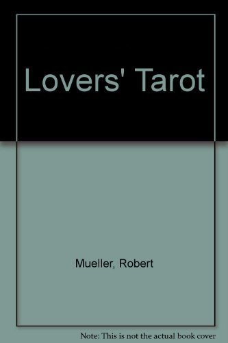 Stock image for The Lovers' Tarot for sale by Better World Books: West
