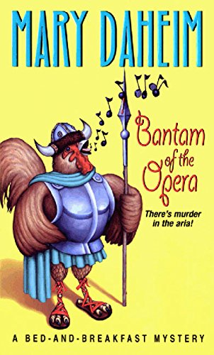 Beispielbild fr Bantam of the Opera (Bed-and-Breakfast Mysteries) zum Verkauf von Wonder Book