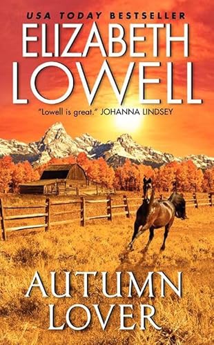 Autumn Lover (Only Series, 5) (9780380769551) by Lowell, Elizabeth