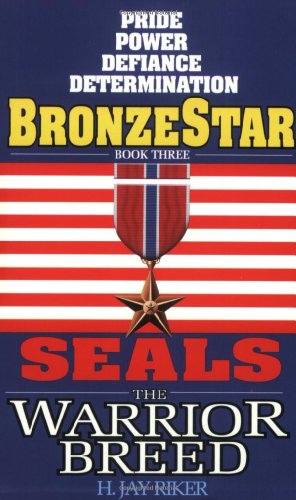 Beispielbild fr Seals the Warrior Breed: Bronze Star zum Verkauf von Better World Books