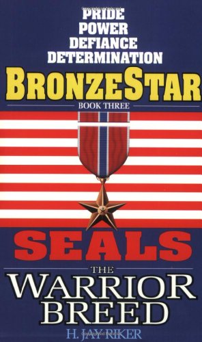 Stock image for Bronze Star (Seals: The Warrior Breed, Book 3) for sale by SecondSale