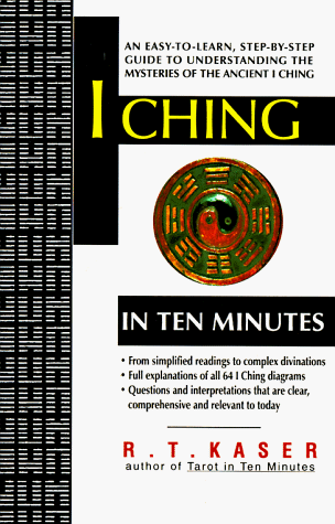 Beispielbild fr I Ching in Ten Minutes zum Verkauf von Robinson Street Books, IOBA