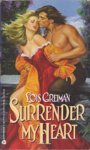 Surrender My Heart (9780380771813) by Greiman, Lois