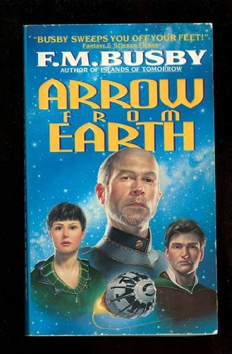 Imagen de archivo de Arrow from Earth a la venta por Books from Patty