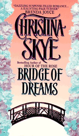 Stock image for Bridge of Dreams for sale by Better World Books