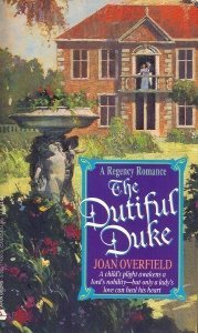 Imagen de archivo de The Dutiful Duke (A Regency Romance) a la venta por Basement Seller 101