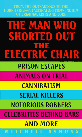 9780380774449: The Man Who Shorted out the Electric Chair