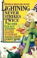 Stock image for Lightning Never Strikes Twice and Other False Facts for sale by Wonder Book