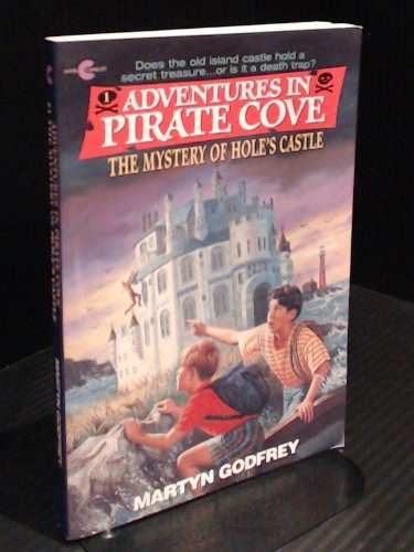 9780380775019: The Mystery of Hole's Castle: 1 (Adventures in Pirate Cove)