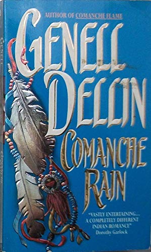 Beispielbild fr Comanche Rain (An Avon Romantic Treasure) zum Verkauf von SecondSale
