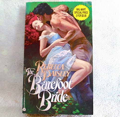 Barefoot Bride (9780380775583) by Rebecca Paisley