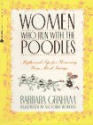 Beispielbild fr Women Who Run With the Poodles: Myths and Tips for Honoring Your Mood Swings zum Verkauf von SecondSale