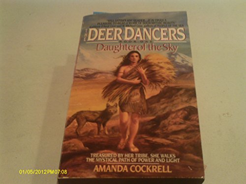 Stock image for Daughter of the Sky (Deer Dancers, Book 1) for sale by Acme Books