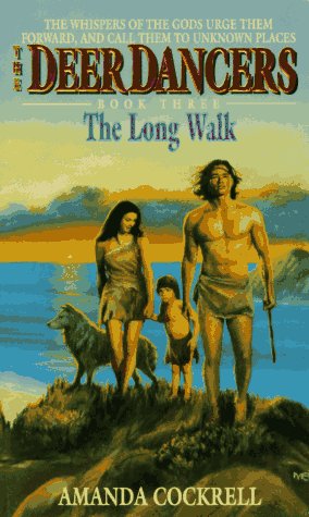 Beispielbild fr The Deer Dancers Bk. 3 : The Long Walk zum Verkauf von Better World Books