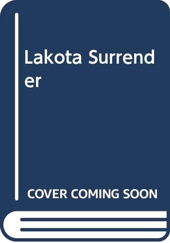 Stock image for Lakota Surrender for sale by Better World Books