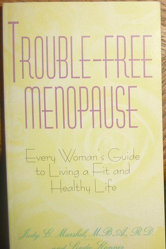 Imagen de archivo de Trouble-Free Menopause a la venta por Half Price Books Inc.