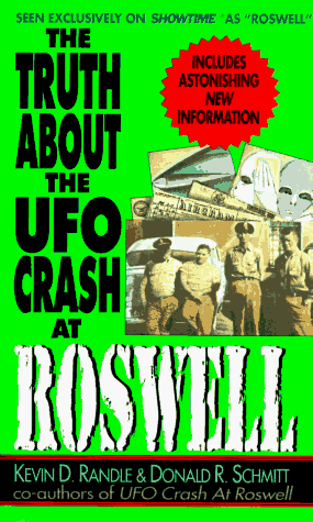 The Truth about the UFO Crash at Roswell (9780380778034) by Kevin D. Randle; Donald R. Schmitt