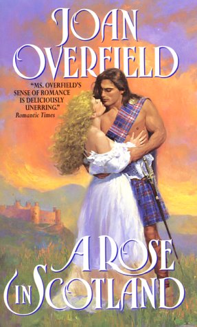 Stock image for Rose in Scotland for sale by Better World Books