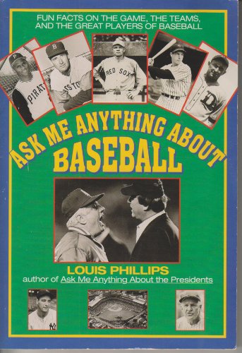 9780380780297: Ask Me Anything About Baseball (Avon Camelot Book)