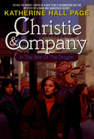 Christie & Company in the Year of the Dragon (9780380780341) by Page, Katherine Hall