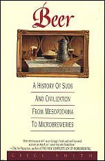 Stock image for Beer : A History of Suds and Civilization from Mesopotamia to Microbreweries for sale by Better World Books