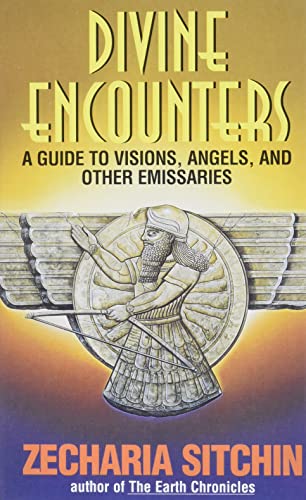 9780380780761: Divine Encounters: A Guide to Visions, Angels and Other Emissaries (Earth Chronicles)